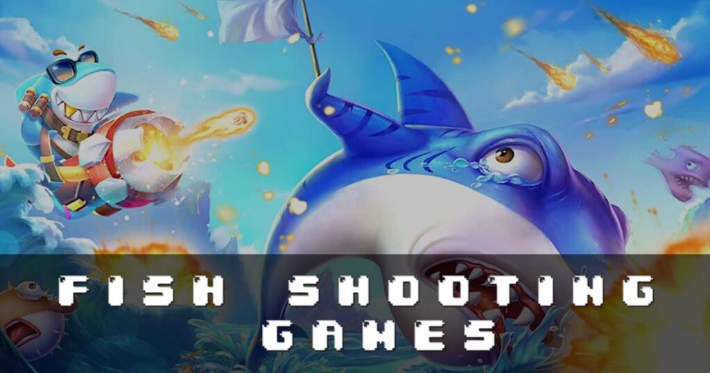 fish shooting games